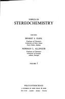 Topics in stereochemistry. Vol.5