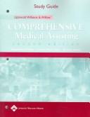 Cover of: Study Guide to Accompany Lippincott Williams & Wilkins' Comprehensive Medical Assisting