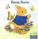 Cover of: Bunny, Bunny