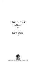 Cover of: The shelf: a novel