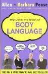 The Definitive Book of Body Language by Allan Pease
