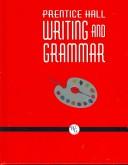 Cover of: Writing and Grammar Communication in Action Handbook Edition: Massachusetts Grade 8 Student Handbook