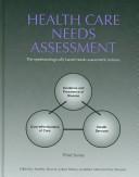 Cover of: Health Care Needs Assessment: The Epidemiologically Based Needs Assessment Reviews