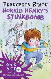 Horrid Henry's Stinkbomb by Francesca Simon, Tony Ross