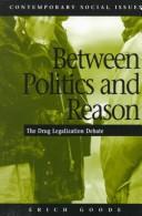 Cover of: Between Politics and Reason by Erich Goode