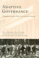 Cover of: Adaptive Governance by Ronald Brunner, Toddi A. Steelman, Lindy Coe-Juell, Christina Cromley, Christine Edwards, Donna Tucker