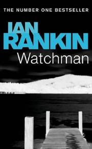 Cover of: Watchman by Ian Rankin