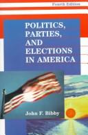 Politics, parties, and elections in America