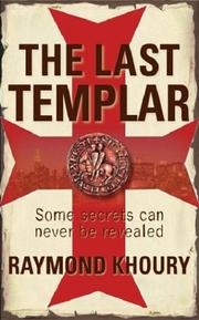 Cover of: The Last Templar by Raymond Khoury