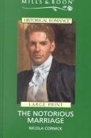 Cover of: The Notorious Marriage