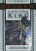 Cover of: The Spider and the King (Literacy Tree: What Courage!) |