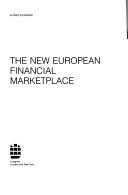 The New European financial marketplace