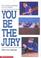Cover of: You Be the Jury