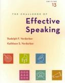 Cover of: The Challenge of Effective Speaking by Rudolph F. Verderber