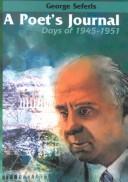 Cover of: A Poet's Journal: Days of 1945-1951