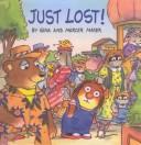 Cover of: Just Lost (Golden Look-Look Books) by Gina Mayer, Mercer Mayer