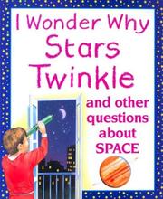 Cover of: I wonder why stars twinkle and other questions about space