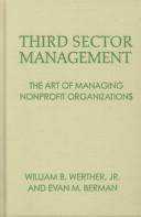 Third sector management : the art of managing nonprofit organizations