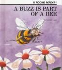 Cover of: A Buzz Is Part of a Bee (Rookie Readers)