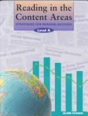 Cover of: Reading in the Content Areas: Strategies for Reading Success : Level A