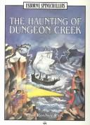The haunting of Dungeon Creek