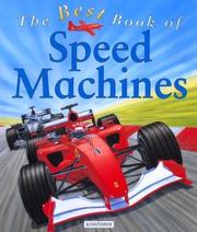 Cover of: The best book of speed machines by Ian Graham