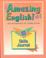 Cover of: Amazing English: Skills Journal 