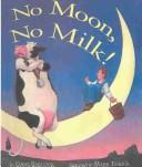 Cover of: No Moon, No Milk by Chris Babcock