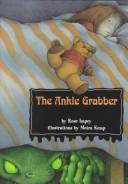 The Ankle Grabber by Rose Impey