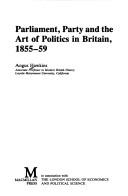 Parliament, party and the art of politics in Britain, 1855-59