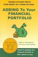 Cover of: Adding to Your Financial Portfolio On $25 A Month (Or Less)