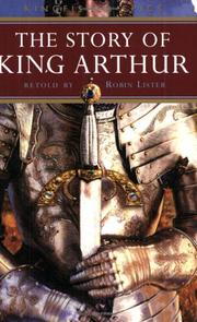 Cover of: The Story of  King Arthur