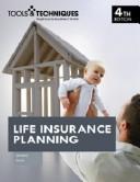 Cover of: Tools & Techniques of Life Insurance Planning (Tools and Techniques of Life Insurance Planning)