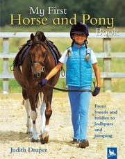 Cover of: My First Horse and Pony Book (My First Horse and Pony) by Judith Draper