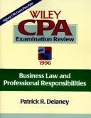 CPA examination review business law and profesional resposibilities