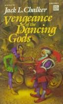 Cover of: Vengeance of the Dancing Gods