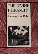 The  Divine Hierarchy by Lawrence A. Babb