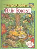 Cover of: Magic School Bus in the Rain Forest