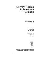 Current topics in materials science. Vol. 4