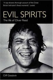 Cover of: Evil Spirits: The Life of Oliver Reed