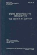 From epigenesis to epigenetics : the genome in context