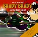 Brady Brady by Mary Shaw