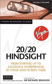 20/20 hindsight : from starting up to successful entrepreneur, by those who've been there