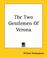 Cover of: THE TWO GENTLEMEN OF VERONA