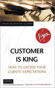 Customer is king : how to exceed their expectations