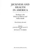 Sickness and health in America : readings in the history of medicine and public health