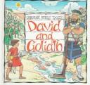 Cover of: David and Goliath (Bible Tales Series) by Heather Amery