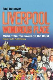 Liverpool : wondrous place : music from the Cavern to the Coral