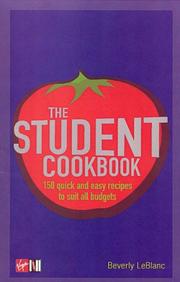 The Virgin student cookbook : 150 quick and easy recipes to suit all budgets