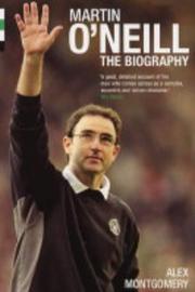 Martin O'Neill : the biography